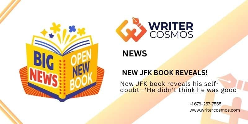 JFK's Inner Conflicts: Lessons for Aspiring Authors