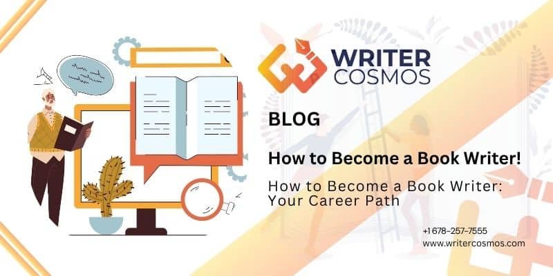 How to Become a Book Writer