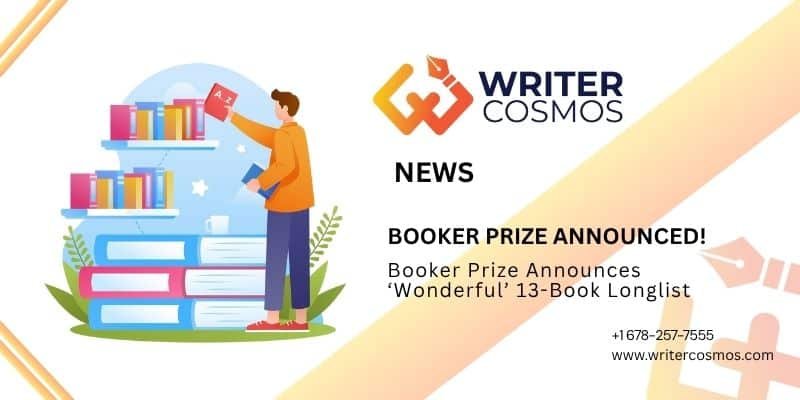 Booker Prize Announces ‘Wonderful’ 13-Book Longlist