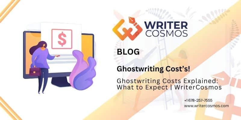 Ghostwriting Costs Explained: What to Expect | Global Book House