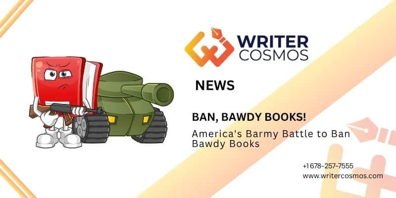 America's Barmy Battle to Ban Bawdy Books