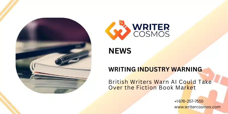 British Writers Warn AI Could Take Over the Fiction Book Market
