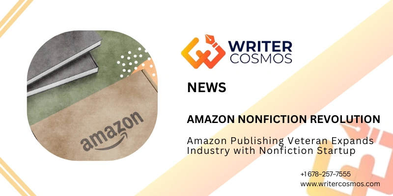 Amazon Publishing Veteran Expands Industry with Nonfiction Startup